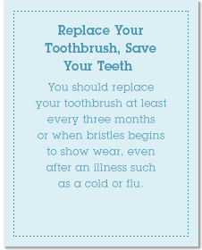 Replace Your Toothbrush